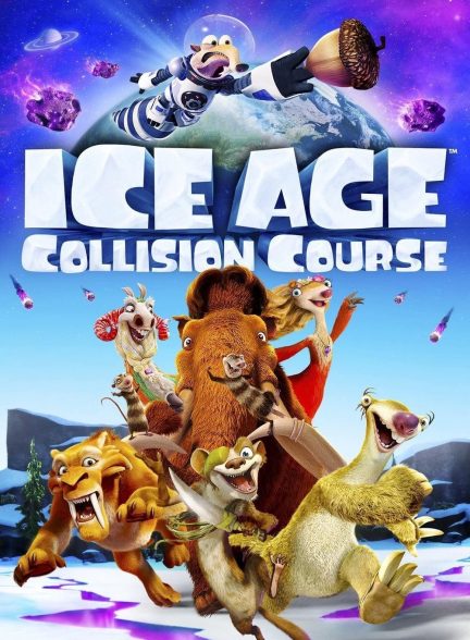 دانلود صوت دوبله انیمیشن Ice Age: Collision Course