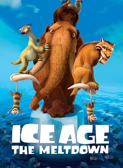 دانلود صوت دوبله انیمیشن Ice Age: The Meltdown