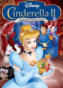 دانلود صوت دوبله انیمیشن Cinderella II: Dreams Come True