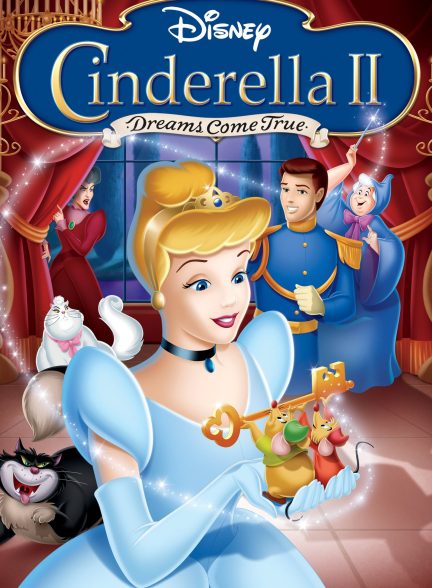 دانلود صوت دوبله انیمیشن Cinderella II: Dreams Come True