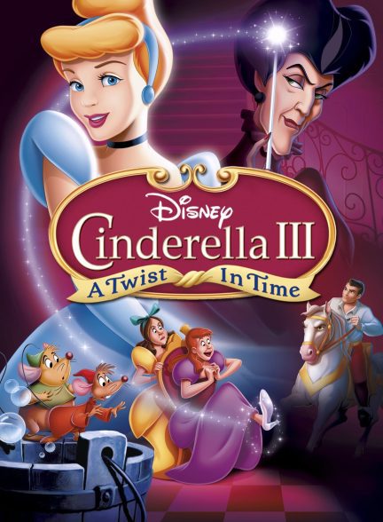 دانلود صوت دوبله انیمیشن Cinderella III: A Twist in Time