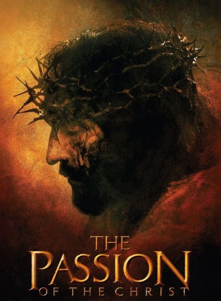 دانلود صوت دوبله فیلم The Passion of the Christ 2004