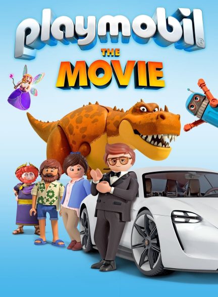 دانلود صوت دوبله فیلم Playmobil: The Movie 2019