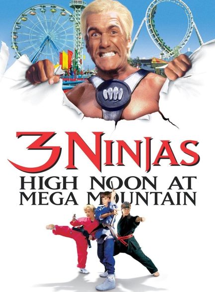 دانلود صوت دوبله فیلم 3 Ninjas: High Noon at Mega Mountain 1998