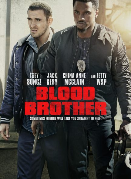 دانلود صوت دوبله فیلم Blood Brother 2018
