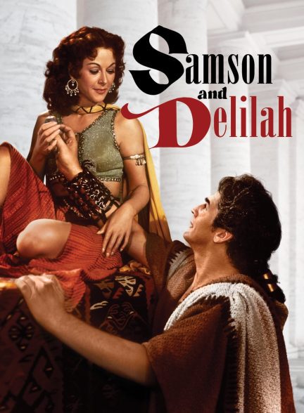 دانلود صوت دوبله فیلم Samson and Delilah 1949