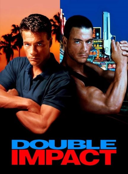 دانلود صوت دوبله فیلم Double Impact 1991