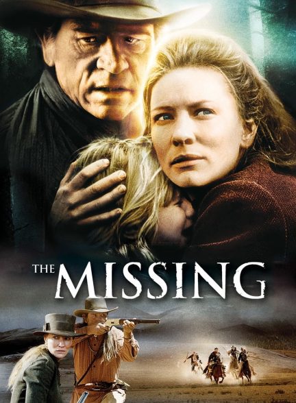 دانلود صوت دوبله فیلم The Missing 2003
