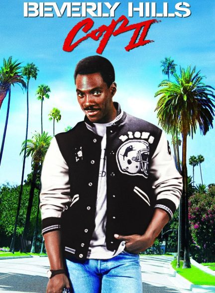 دانلود صوت دوبله فیلم Beverly Hills Cop II 1987