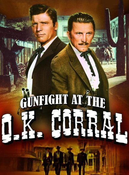 دانلود صوت دوبله فیلم Gunfight at the O.K. Corral 1957