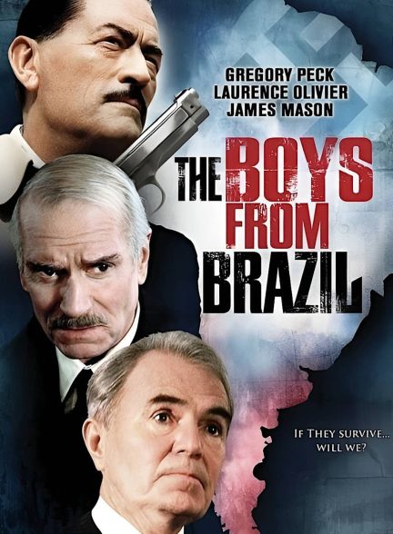 دانلود صوت دوبله فیلم The Boys from Brazil 1978