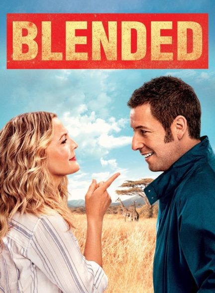 دانلود صوت دوبله فیلم Blended 2014