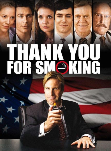 دانلود صوت دوبله فیلم Thank You for Smoking 2005