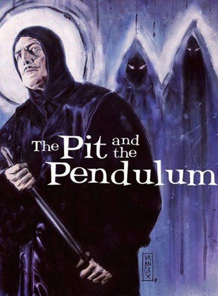 دانلود صوت دوبله فیلم The Pit and the Pendulum