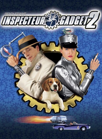 دانلود صوت دوبله فیلم Inspector Gadget 2