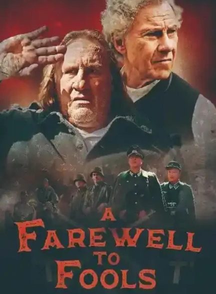 دانلود صوت دوبله فیلم A Farewell to Fools