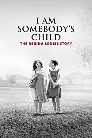 دانلود صوت دوبله I Am Somebody’s Child: The Regina Louise Story