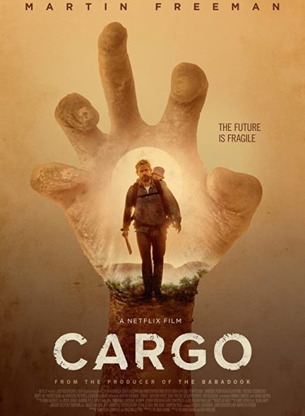 دانلود صوت دوبله فیلم Cargo 2017