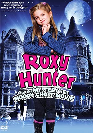 دانلود صوت دوبله Roxy Hunter and the Mystery of the Moody Ghost