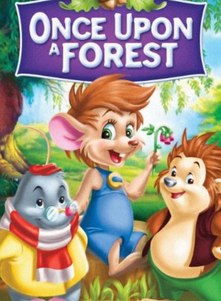 دانلود صوت دوبله انیمیشن Once Upon a Forest