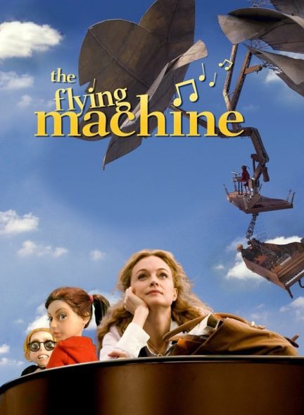 دانلود صوت دوبله فیلم The Flying Machine