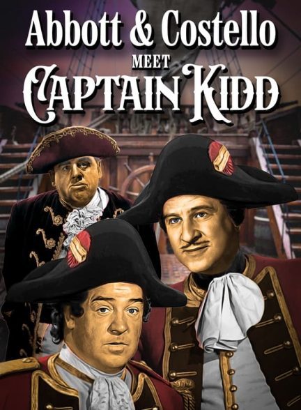 دانلود صوت دوبله فیلم Abbott and Costello Meet Captain Kidd