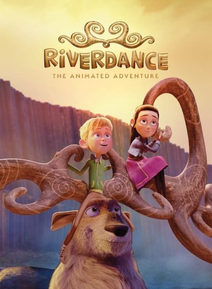 دانلود صوت دوبله فیلم Riverdance: The Animated Adventure