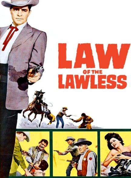 دانلود صوت دوبله فیلم Law of the Lawless