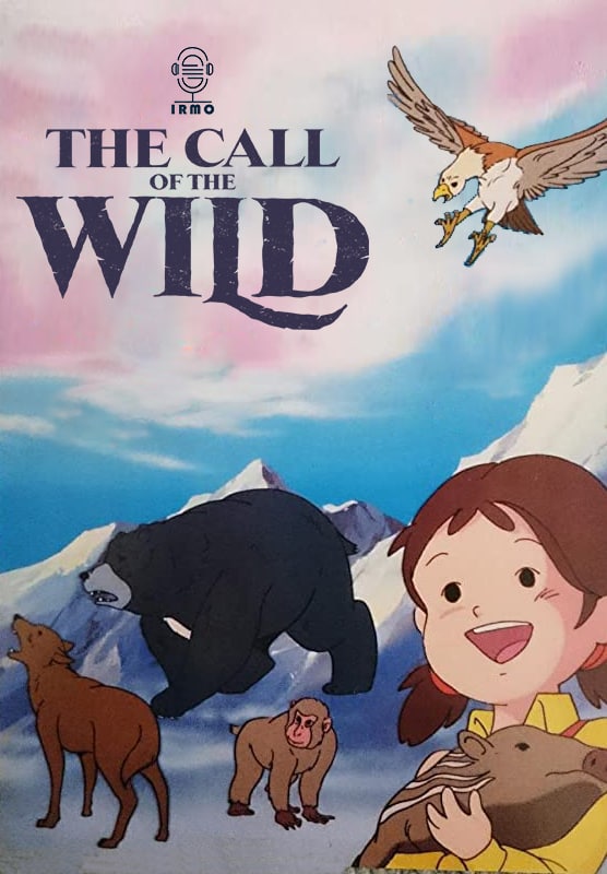 دانلود صوت دوبله سریال Call of the Wild | خانواده وحش