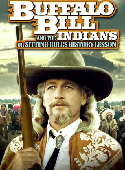 دانلود صوت دوبله فیلم Buffalo Bill and the Indians, or Sitting Bull’s History Lesson