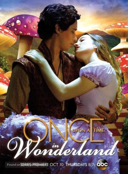 دانلود صوت دوبله سریال Once Upon a Time in Wonderland
