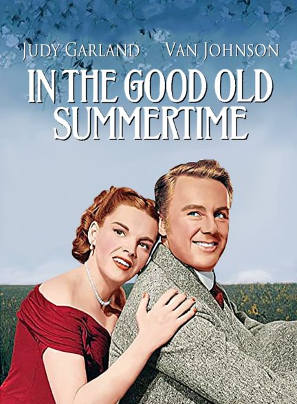 دانلود صوت دوبله فیلم In the Good Old Summertime