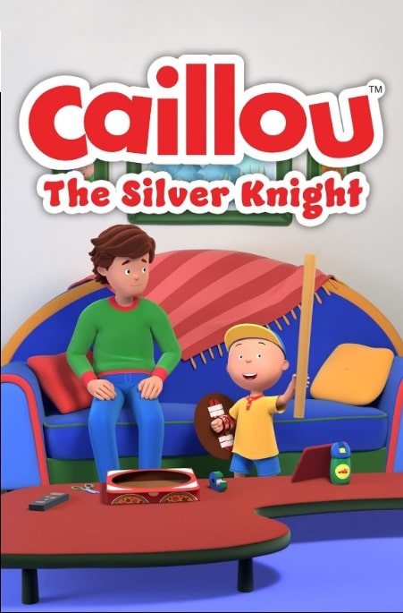 دانلود صوت دوبله فیلم Caillou: The Silver Knight