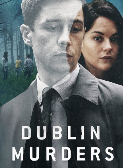 دانلود صوت دوبله سریال Dublin Murders