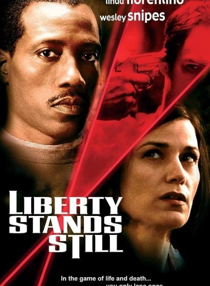 دانلود صوت دوبله فیلم Liberty Stands Still