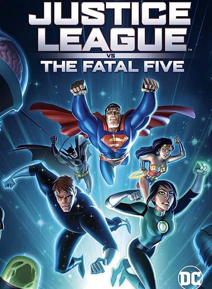 دانلود صوت دوبله فیلم Justice League vs. the Fatal Five 2019