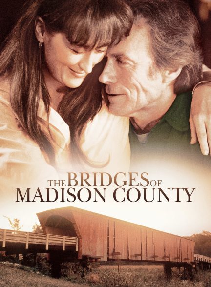 دانلود صوت دوبله فیلم The Bridges of Madison County