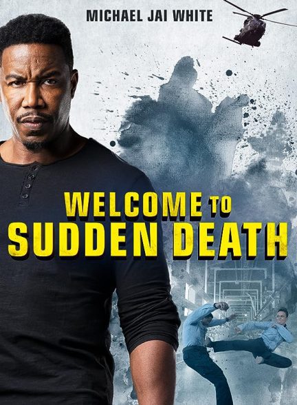 دانلود صوت دوبله فیلم Welcome to Sudden Death 2020