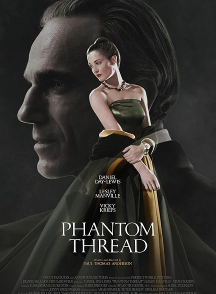 دانلود صوت دوبله فیلم Phantom Thread 2017