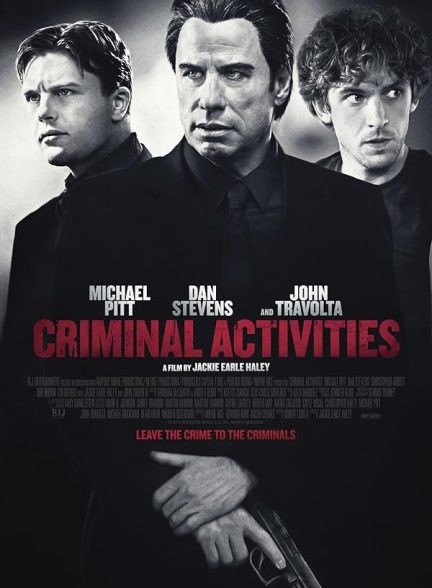 دانلود صوت دوبله فیلم Criminal Activities 2015