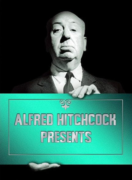 دانلود صوت دوبله سریال Alfred Hitchcock Presents