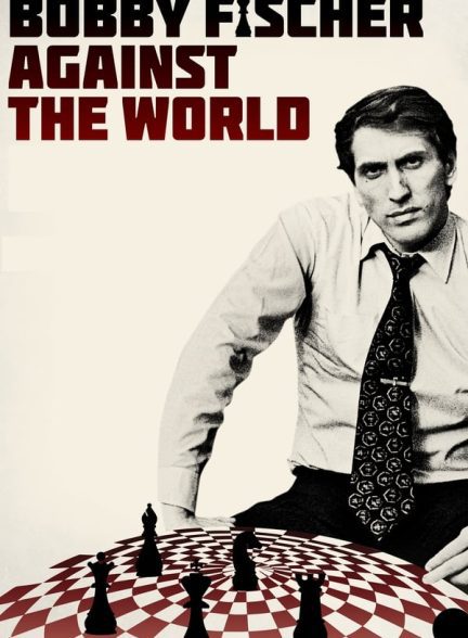 دانلود صوت دوبله فیلم Bobby Fischer Against the World