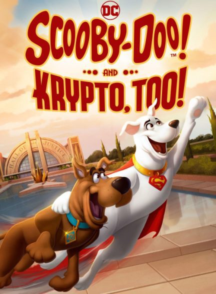 دانلود صوت دوبله انیمیشن !Scooby-Doo! And Krypto, Too