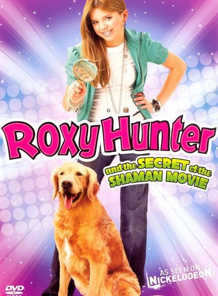 دانلود صوت دوبله فیلم Roxy Hunter and the Secret of the Shaman