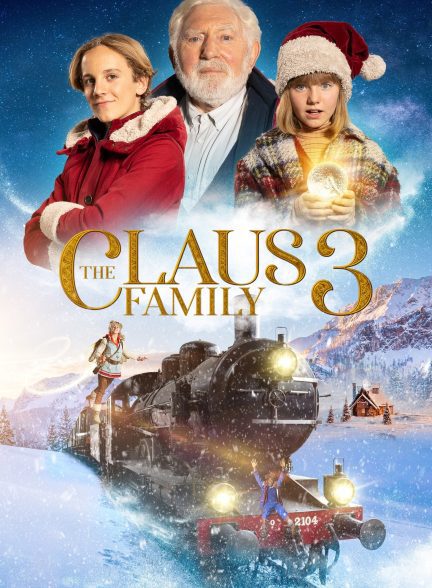 دانلود صوت دوبله فیلم The Claus Family 3