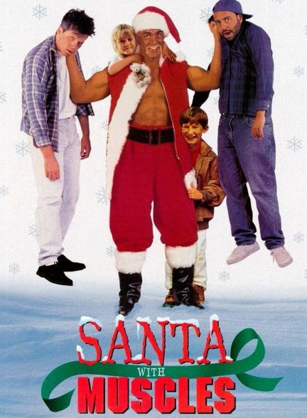 دانلود صوت دوبله فیلم Santa with Muscles