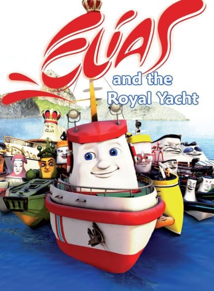دانلود صوت دوبله انیمیشن Elias and the Royal Yacht
