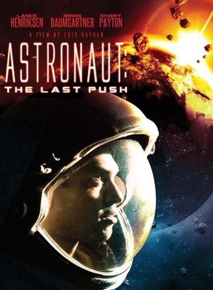 دانلود صوت دوبله فیلم Astronaut: The Last Push