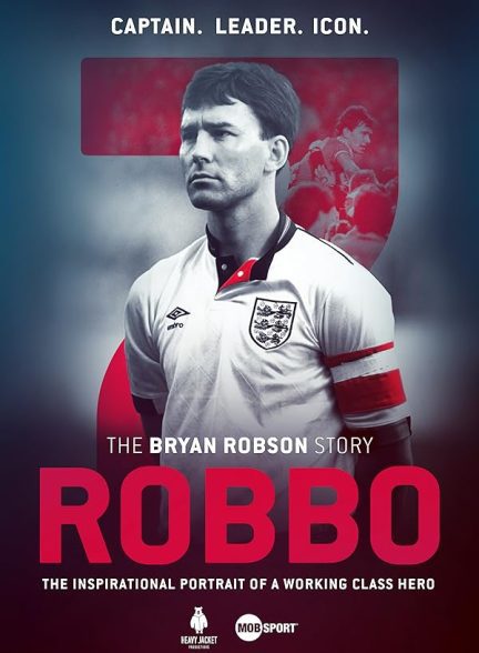 دانلود صوت دوبله فیلم Robbo: The Bryan Robson Story
