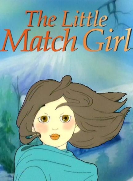 دانلود صوت دوبله فیلم The Little Match Girl